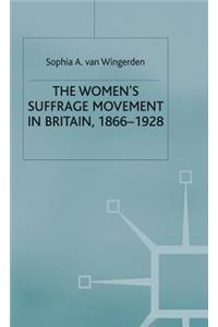 Women's Suffrage Movement in Britain, 1866-1928