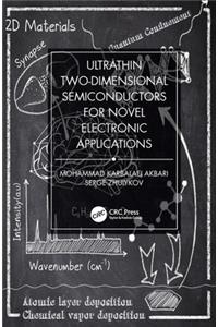 Ultrathin Two-Dimensional Semiconductors for Novel Electronic Applications