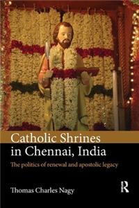 Catholic Shrines in Chennai, India