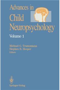 Advances in Child Neuropsychology