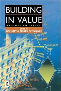 Building in Value: Pre-Design Issues