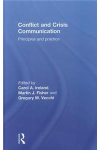 Conflict and Crisis Communication