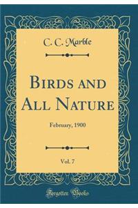 Birds and All Nature, Vol. 7