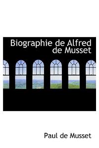 Biographie de Alfred de Musset