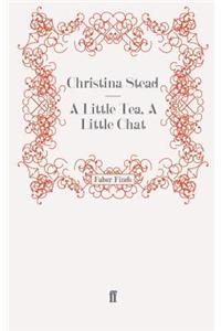 A Little Tea, A Little Chat