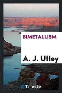 Bimetallism