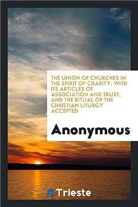 The Union of Churches in the Spirit of Charity