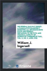 The Federal Railway Digest