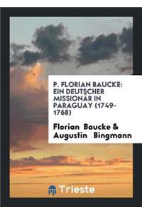 P. Florian Baucke