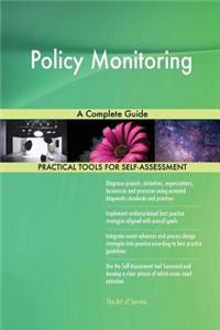Policy Monitoring A Complete Guide