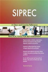 SIPREC A Clear and Concise Reference