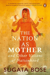 The Nation as Mother and Other Visions of Nationhood