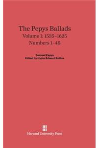 Pepys Ballads, Volume 1: 1535-1625