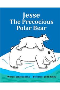 Jesse the Precocious Polar Bear