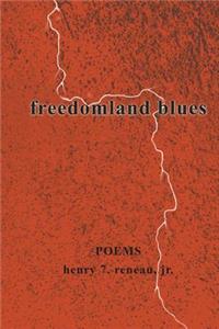 freedomland blues