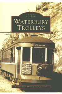 Waterbury Trolleys