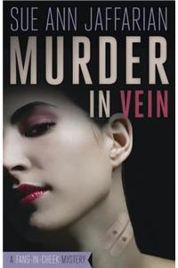 Murder in Vein