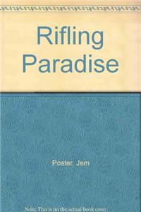 Rifling Paradise