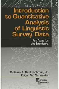 Introduction to Quantitative Analysis of Linguistic Survey Data: An Atlas by the Numbers