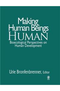 Making Human Beings Human