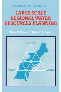 Large-Scale Regional Water Resources Planning