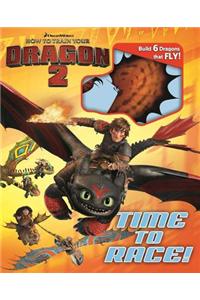 How to Train Your Dragon 2: Time to Race! [With Model Pieces]