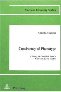 Consistency of Phenotype