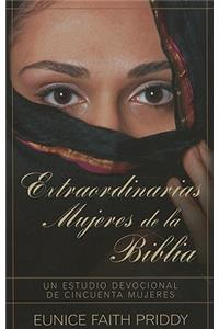 Extraordinarias Mujeres de la Biblia