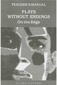 Gf Plays Without Endings on the Edge TM 1996c