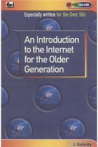 Introduction to the Internet for the Older Generation