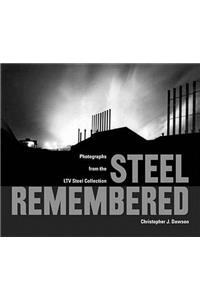 Steel Remembered