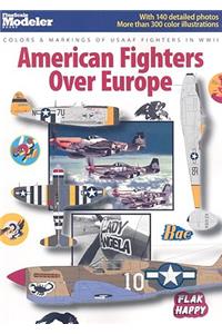 American Fighters Over Europe