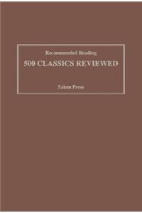 Recommended Reading: 500 Classics Reviewed