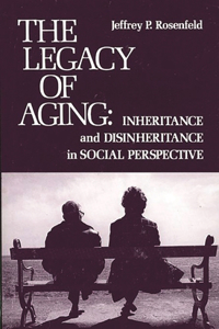 Legacy of Aging