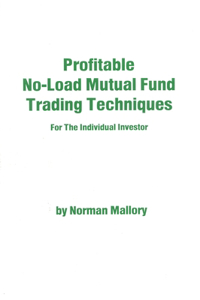 Profitable No-Load Mutual Fund Trading Techniques