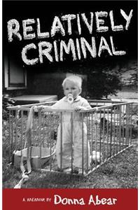 Relatively Criminal