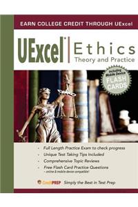 Ethics: Theory and Practice