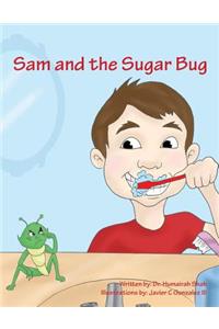 Sam and the Sugar Bug