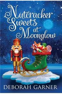 Nutcracker Sweets at Moonglow