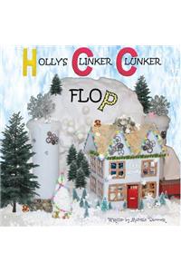 Holly's Clinker Clunker Flop