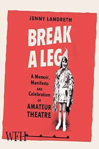 Break a Leg