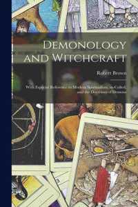 Demonology and Witchcraft