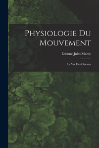 Physiologie Du Mouvement