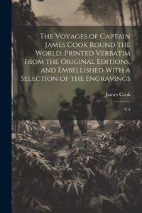 The Voyages of Captain James Cook Round the World
