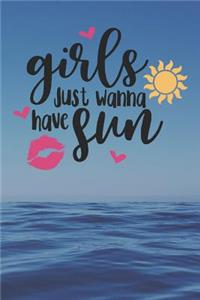 Girls just wanna have fun