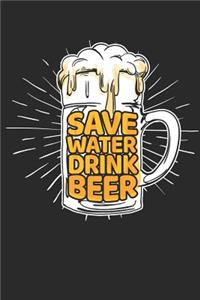 Save Water drink Beer