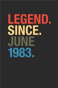 Legend Since June 1983