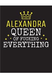 ALEXANDRA - Queen Of Fucking Everything