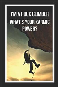 I'm A Rock Climber.. What's Your Karmic Power?