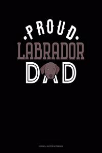 Proud Labrador Dad